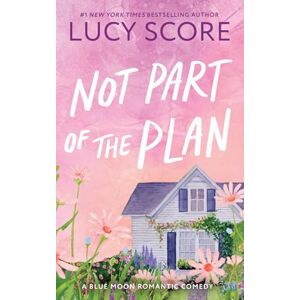 Score, Lucy Not Part of the Plan: A Small Town Love Story: Volume 4 (Blue Moon) Score, Lucy Not Part of the Plan: A Small Town Love Story: Volume 4 (Blue Moon)