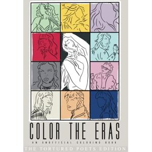 Dinh, Mr Minhduc Color The Eras : An Unofficial Coloring Book Dinh, Mr Minhduc Color The Eras : An Unofficial Coloring Book