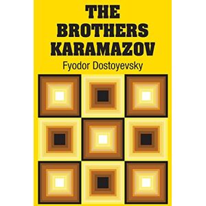 Dostoyevsky, Fyodor The Brothers Karamazov Dostoyevsky, Fyodor The Brothers Karamazov