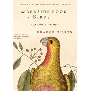 Gibson The Bedside Book of Birds Gibson The Bedside Book of Birds