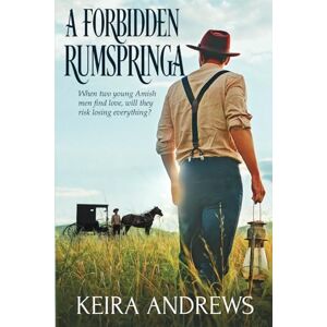 Andrews, Keira A Forbidden Rumspringa: Volume 1 (Gay Amish Romance) Andrews, Keira A Forbidden Rumspringa: Volume 1 (Gay Amish Romance)