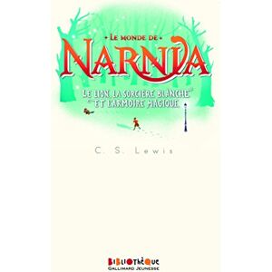 Lewis, Clives Staples Le Lion, la Sorcière blanche et l'Armoire magique Lewis, Clives Staples Le Lion, la Sorcière blanche et l'Armoire magique