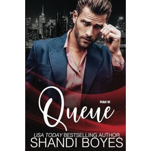 Boyes, Shandi Man in Queue (Infinite Time Trilogy) Boyes, Shandi Man in Queue (Infinite Time Trilogy)