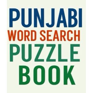 skk Punjabi word search puzzle book: Large Print Punjabi Word Searches for All Ages skk Punjabi word search puzzle book: Large Print Punjabi Word Searches for All Ages