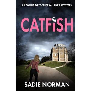 Norman CATFISH: A rookie detective murder mystery (The Norfolk detective mysteries) Norman CATFISH: A rookie detective murder mystery (The Norfolk detective mysteries)