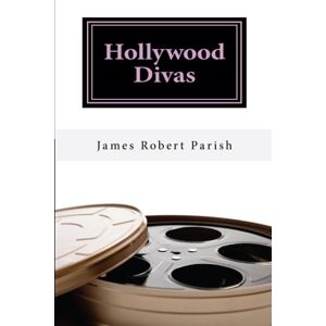Parish, James Robert Hollywood Divas Parish, James Robert Hollywood Divas