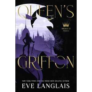 Langlais, Eve Queen's Griffon: 3 (Swords & Tiaras) Langlais, Eve Queen's Griffon: 3 (Swords & Tiaras)