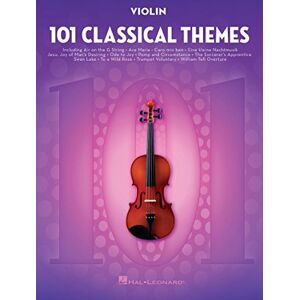 Various 101 Classical Themes for Violin – Instrumental Folio Essential Violin Sheet Music Collection Hal Leonard Violin Solo Book Various 101 Classical Themes for Violin – Instrumental Folio Essential Violin Sheet Music Collection Hal Leonard Violin Solo Book