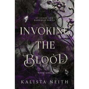 Neith, Kalista Invoking the Blood (2024): 1 (Of Chaos and Darkness) Neith, Kalista Invoking the Blood (2024): 1 (Of Chaos and Darkness)