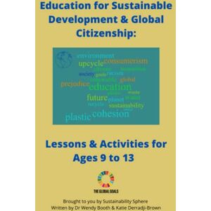 Sphere, Sustainability Education for Sustainable Development & Global Citizenship Textbook Sphere, Sustainability Education for Sustainable Development & Global Citizenship Textbook