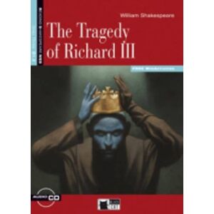 Shakespeare, William Reading & Training: The Tragedy of Richard III + audio CD Shakespeare, William Reading & Training: The Tragedy of Richard III + audio CD