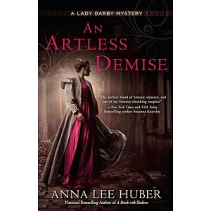 Lee An Artless Demise: A Lady Darby Mystery #7 Lee An Artless Demise: A Lady Darby Mystery #7