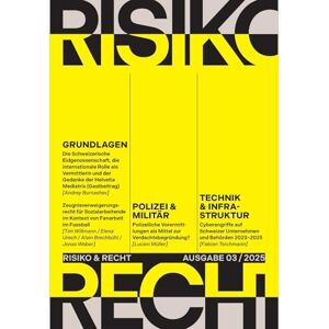 Philosophy Risiko & Recht 03/2025 Philosophy Risiko & Recht 03/2025