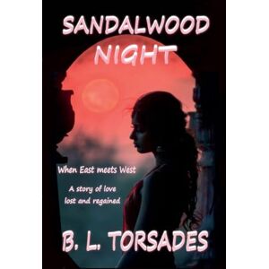 Torsades, B L Sandalwood Night Torsades, B L Sandalwood Night