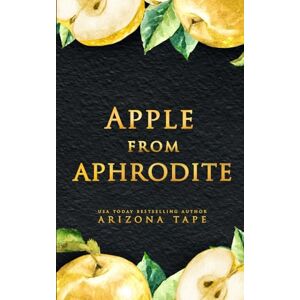 Tape, Arizona Apple From Aphrodite: Alternate Cover Edition (Queens Of Olympus: Alternative Cover Edition) Tape, Arizona Apple From Aphrodite: Alternate Cover Edition (Queens Of Olympus: Alternative Cover Edition)