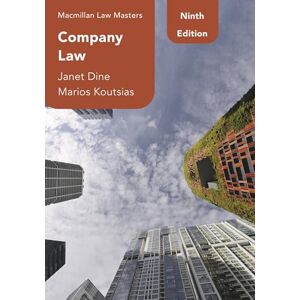 Dine, Janet Company Law: 19 (Macmillan Law Masters) Dine, Janet Company Law: 19 (Macmillan Law Masters)