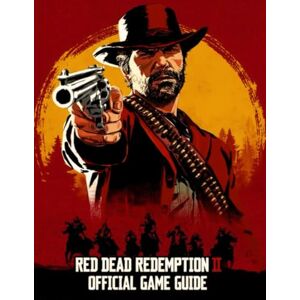 PRESS, WESTERNGUIDE RED DEAD REDEMPTION II OFFICIAL GAME GUIDE (2025 EDITION) PRESS, WESTERNGUIDE RED DEAD REDEMPTION II OFFICIAL GAME GUIDE (2025 EDITION)