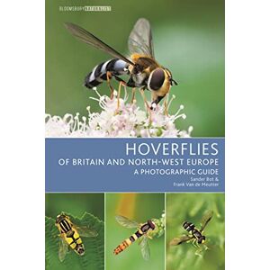 Sander Bot Hoverflies of Britain and North-west Europe: A photographic guide (Bloomsbury Naturalist) Sander Bot Hoverflies of Britain and North-west Europe: A photographic guide (Bloomsbury Naturalist)
