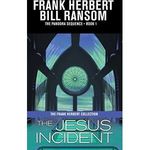 Herbert, Frank The Jesus Incident (Pandora Sequence) Herbert, Frank The Jesus Incident (Pandora Sequence)