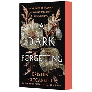 Ciccarelli, Kristen A Dark Forgetting Ciccarelli, Kristen A Dark Forgetting
