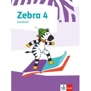 Zebra 4. Lesebuch Klasse 4 Zebra 4. Lesebuch Klasse 4