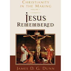Dolce & Gabbana Jesus Remembered: Christianity in the Making, Volume 1 Dolce & Gabbana Jesus Remembered: Christianity in the Making, Volume 1