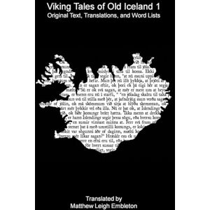 Anon (Tr M L Embleton) Viking Tales of Old Iceland 1 Anon (Tr M L Embleton) Viking Tales of Old Iceland 1