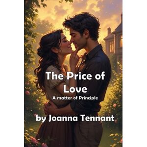 Tennant, Joanna The Price of Love: A Matter of Principle (Modern Romance) Tennant, Joanna The Price of Love: A Matter of Principle (Modern Romance)