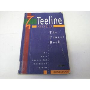 Jean Clarkson Teeline Gold: The Course Book Jean Clarkson Teeline Gold: The Course Book