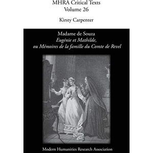'Eugenie Et Mathilde, Ou Memoires de La Famille Du Comte de Revel', by Madame de Souza 'Eugenie Et Mathilde, Ou Memoires de La Famille Du Comte de Revel', by Madame de Souza