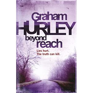 Hurley, Graham Beyond Reach (Di Joe Faraday) Hurley, Graham Beyond Reach (Di Joe Faraday)