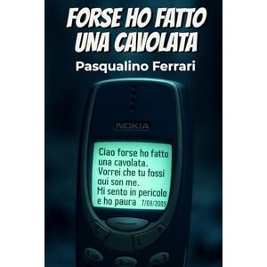 Acer Forse ho fatto una cavolata: Un avvincente thriller psicologico Acer Forse ho fatto una cavolata: Un avvincente thriller psicologico