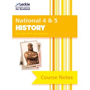 Hughes, Maxine National 4/5 History: Comprehensive Textbook to Learn CfE Topics (Leckie Course Notes) Hughes, Maxine National 4/5 History: Comprehensive Textbook to Learn CfE Topics (Leckie Course Notes)