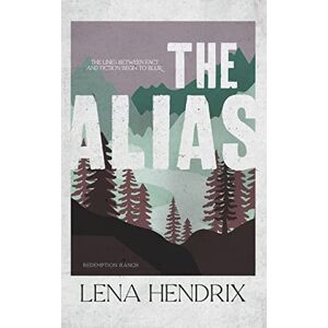 Hendrix, Lena The Alias: Redemption Ranch Special Edition Hendrix, Lena The Alias: Redemption Ranch Special Edition