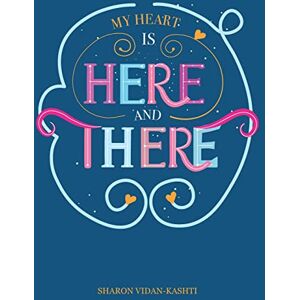 Vidan, Sharon My Heart Is Here and There Vidan, Sharon My Heart Is Here and There