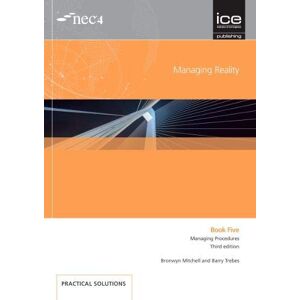 Trebes, Barry Managing Reality, Third edition. Book 5: Managing procedures Trebes, Barry Managing Reality, Third edition. Book 5: Managing procedures