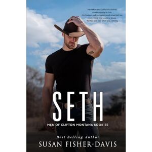 Fisher-Davis, Susan Seth Men of Clifton, Montana Book 55 Fisher-Davis, Susan Seth Men of Clifton, Montana Book 55