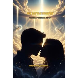 King, Christopher John My Little Heaven: Before their hands ever touched their souls were already holding each other a man and a woman, bound by a love that never ended. King, Christopher John My Little Heaven: Before their hands ever touched their souls were already holding each other a man and a woman, bound by a love that never ended.