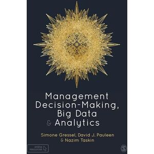 Gressel, Simone Management Decision-Making, Big Data and Analytics Gressel, Simone Management Decision-Making, Big Data and Analytics