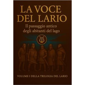Medici, sig Gian Giacomo La Voce del Lario: Il passaggio antico degli abitanti del lago Medici, sig Gian Giacomo La Voce del Lario: Il passaggio antico degli abitanti del lago