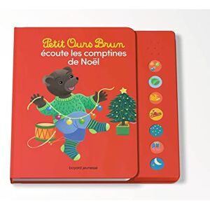 Petit Ours Brun écoute les comptines de Noël Livre sonore Dès 1 an Petit Ours Brun écoute les comptines de Noël Livre sonore Dès 1 an