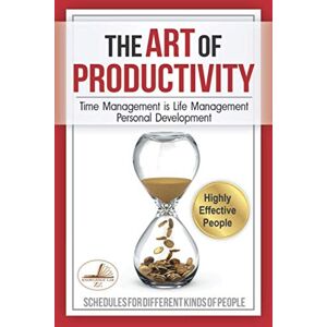 ZZ, Knowledge Lab The Art of Productivity: Time Management is Life Management. Personal Development & Setting Goals PLUS Monthly Calendar Planners ZZ, Knowledge Lab The Art of Productivity: Time Management is Life Management. Personal Development & Setting Goals PLUS Monthly Calendar Planners