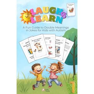 BOOKS, CUTIE&AUTIE Laugh & Learn : Visual Jokes for Kids with Autism: A Fun Guide to Double Meanings in Jokes for Kids with Autism BOOKS, CUTIE&AUTIE Laugh & Learn : Visual Jokes for Kids with Autism: A Fun Guide to Double Meanings in Jokes for Kids with Autism