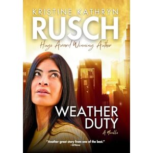 Rusch, Kristine Kathryn Weather Duty Rusch, Kristine Kathryn Weather Duty