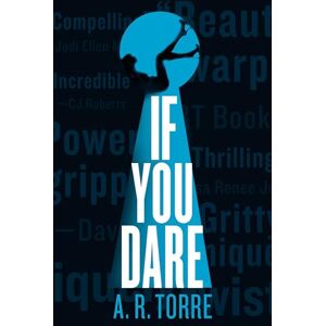 Torre, A. R. If You Dare: 3 (Deanna Madden Novel) Torre, A. R. If You Dare: 3 (Deanna Madden Novel)