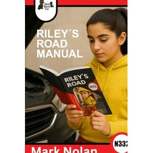 Nolan, Mark Riley´s Road Manual: Partner to Riley´s Road (Trafford and Friends) Nolan, Mark Riley´s Road Manual: Partner to Riley´s Road (Trafford and Friends)
