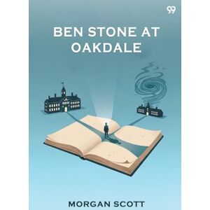 Scott Ben Stone At Oakdale (Edition1) Scott Ben Stone At Oakdale (Edition1)