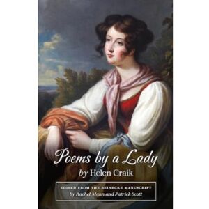 Craik, Helen Poems by a Lady (ASLS Annual Volumes) Craik, Helen Poems by a Lady (ASLS Annual Volumes)