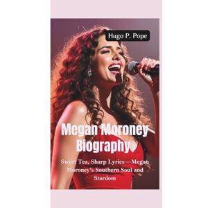 Hugo Boss MEGAN MORONEY BIOGRAPHY: Sweet Tea, Sharp Lyrics—Megan Moroney’s Southern Soul and Stardom Hugo Boss MEGAN MORONEY BIOGRAPHY: Sweet Tea, Sharp Lyrics—Megan Moroney’s Southern Soul and Stardom