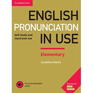 English Pronunciation in Use. Elementary. Book with answers and downloadable audio English Pronunciation in Use. Elementary. Book with answers and downloadable audio